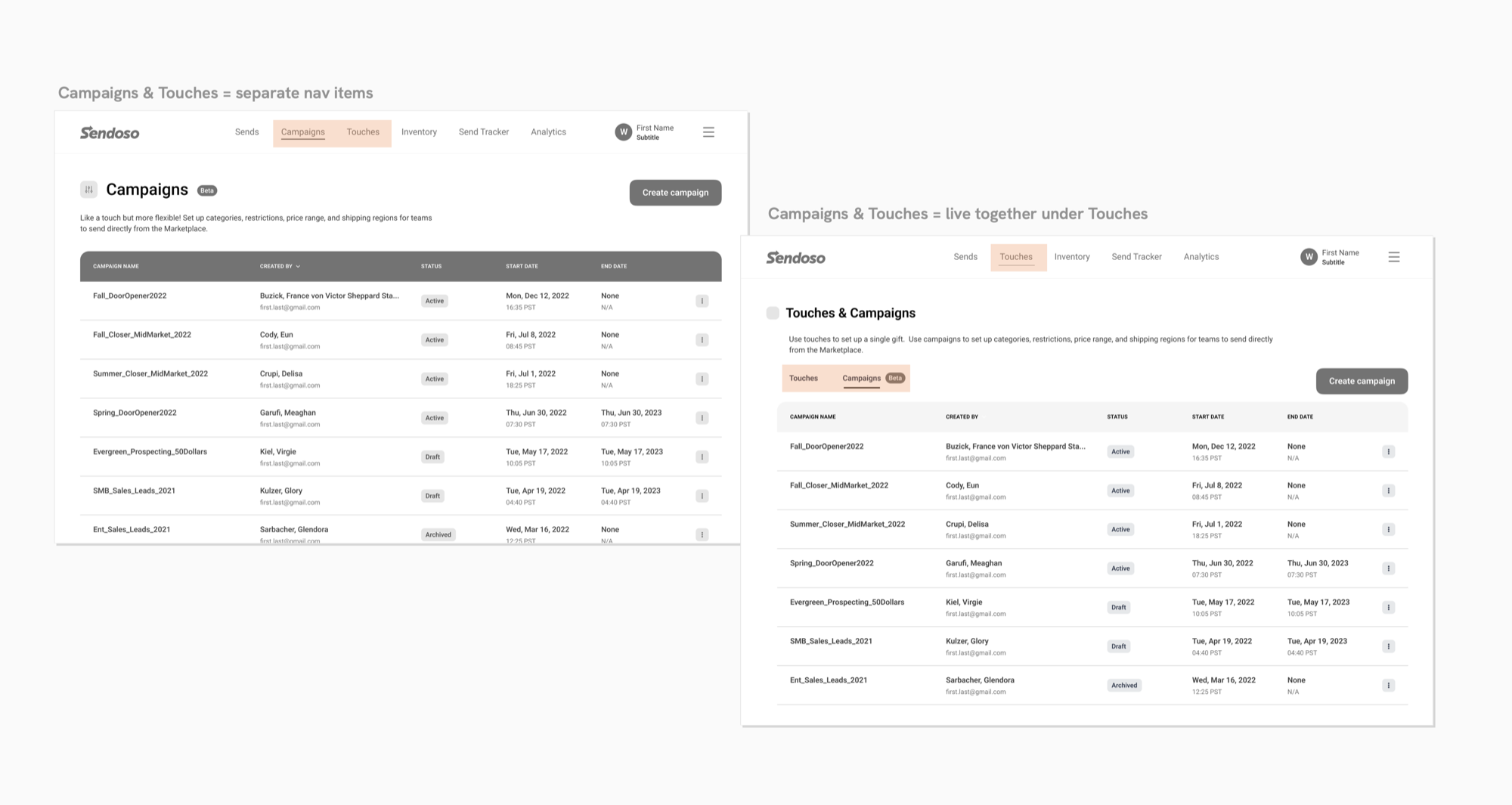 Two navigation approaches compared: Campaigns and Touches as separate top-level nav items, versus Campaigns and Touches combined under a single Touches tab.